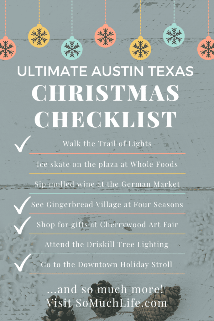 Austin Christmas Activities 17 Events For Your Checklist So Much Life