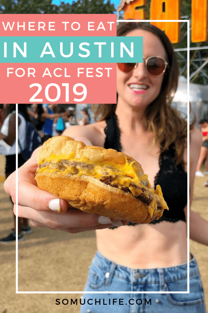 Where to eat in Austin during ACL Fest 2019