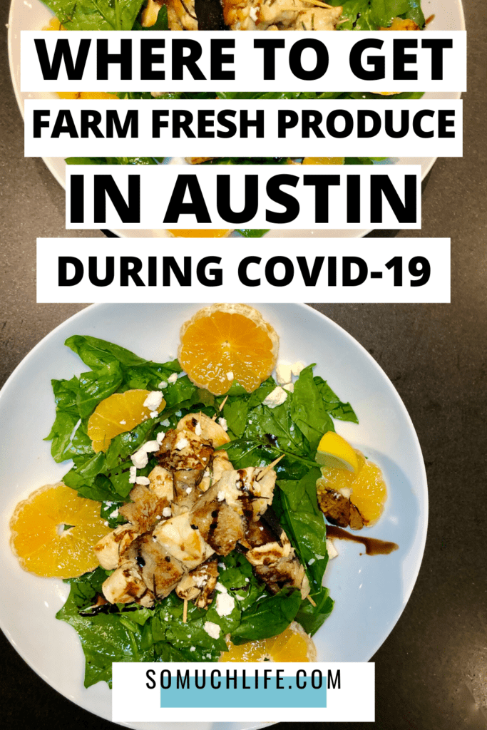 Where to get farm fresh produce in Austin during covid-19