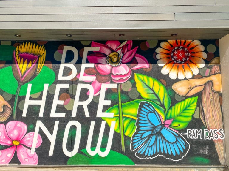 Be Here Now Mural in Austin