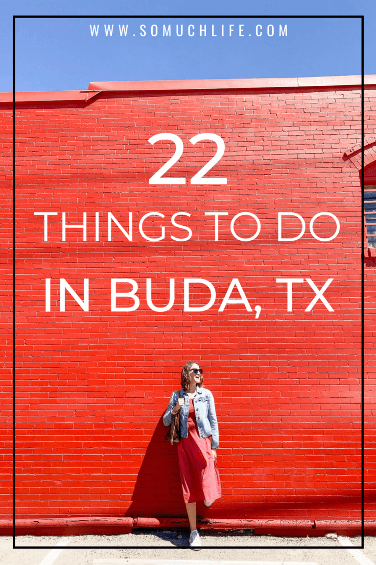 22 Things To Do In Buda, Tx!