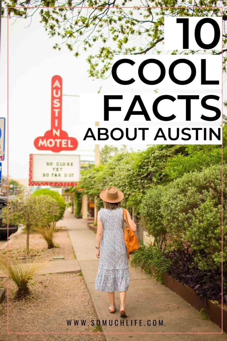 10 cool facts about Austin