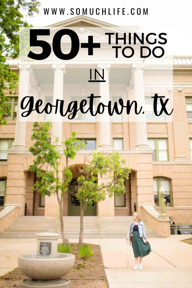 50 THINGS TO DO IN GEORGETOWN TEXAS