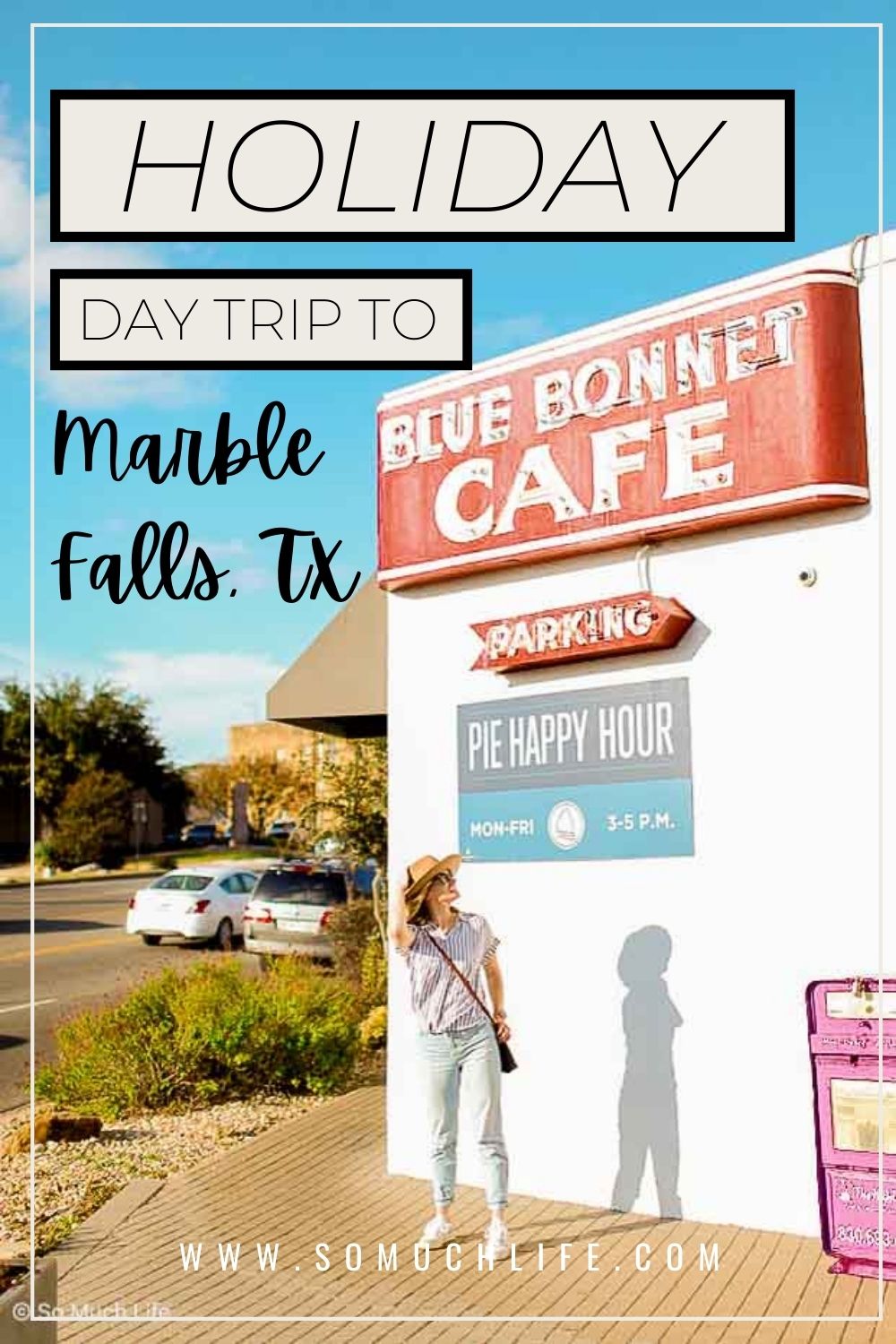 The Perfect Holiday Day Trip to Marble Falls So Much Life