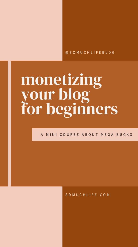 Monetizing Your Blog For Beginners